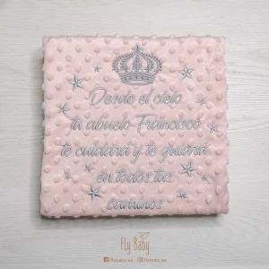 Manta para bebé rosa | Desde el cielo tu abuelo te cuidara y te guiara en todos tus caminos
